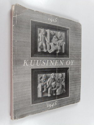 Matti Viherjuuri : Kuusinen Oy 1915-1945
