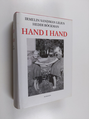 Irmelin Sandman Lilius : Hand i hand