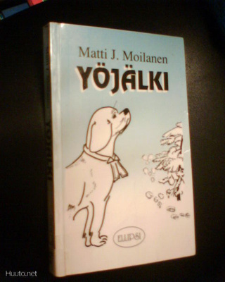 Matti J. Moilanen  YÖJÄLKI ( 1 p. 1991 ) Sis.postikulut