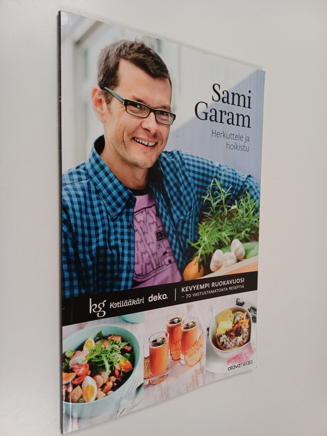 Sami Garam : Herkuttele ja hoikistu