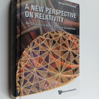 Bernard H. Lavenda : A New Perspective on Relativity - An... - pikkukuva 1