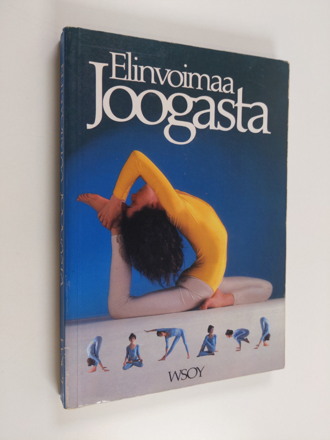Lucy Lidell : Elinvoimaa joogasta