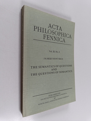 Jaakko Hintikka : The semantics of questions and the ques...