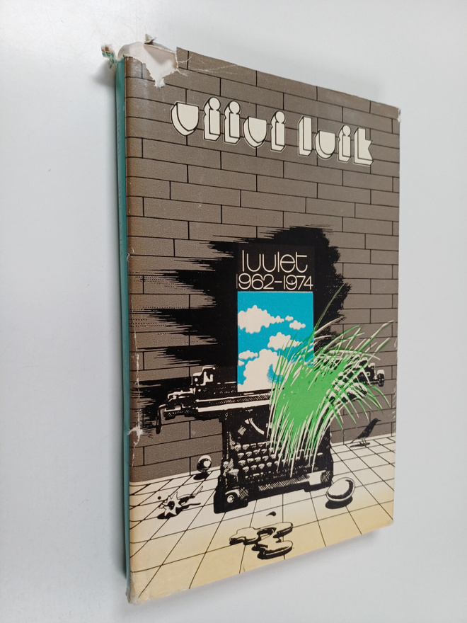 Viivi Luik : Luulet 1962-1974