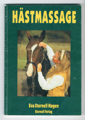 Eva Eternell Hagen: Hästmassage