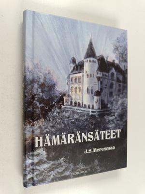 J. S. Meresmaa : Hämäränsäteet