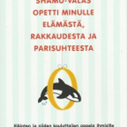 Amy Sutherland: Mitä Shamu-valas opetti minulle elämästä - pikkukuva 1