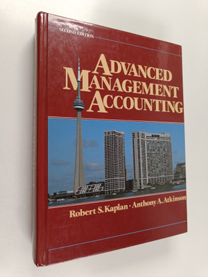 Robert S. Kaplan ym. : Advanced Management Accounting