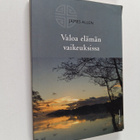 James Allen : Valoa elämän vaikeuksissa - pikkukuva 1