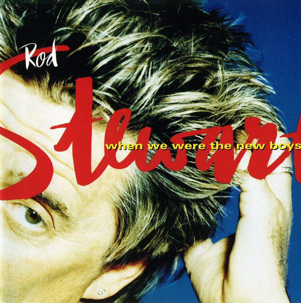 Rod Stewart - When We Were The New Boys CD