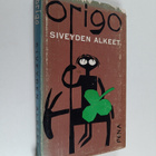 Origo ym. : Siveyden alkeet (signeerattu, tekijän omiste) - pikkukuva 1