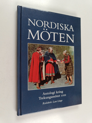 Nordiska möten : antologi utgiven av Föreningen Kungälvs ...