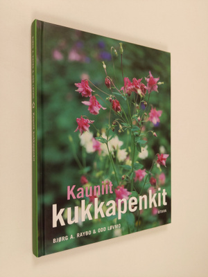 Björg A. Raybo : Kauniit kukkapenkit