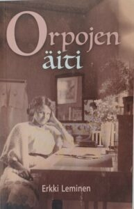 Erkki Leminen: ORPOJEN ÄITI