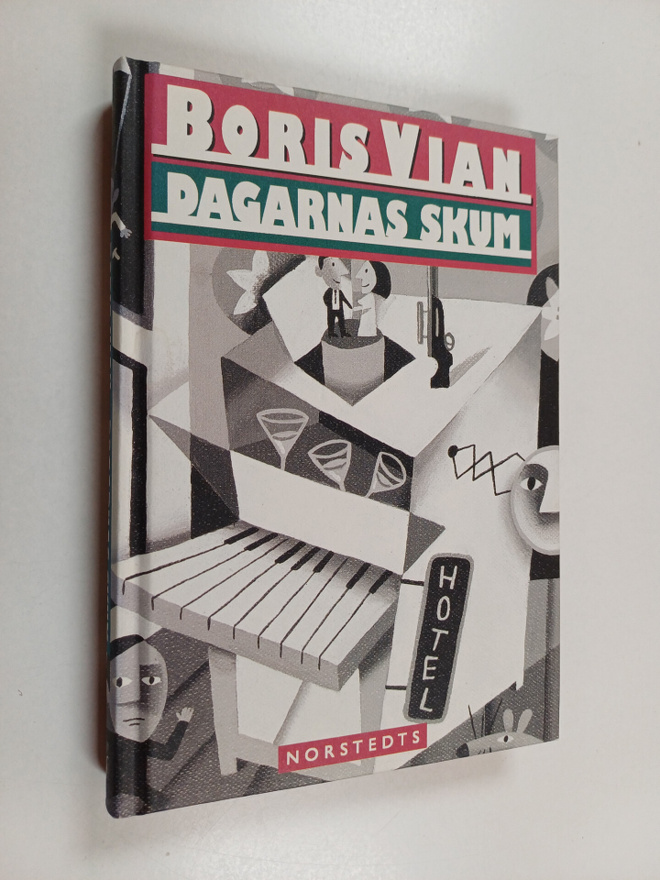 Boris Vian : Dagarnas skum