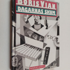 Boris Vian : Dagarnas skum - pikkukuva 1