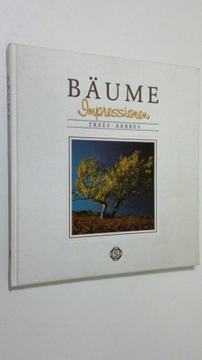 Sonja Reichert : Bäume Impressionen : trees - arbres