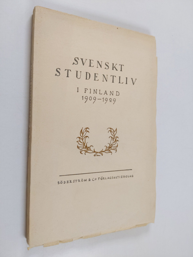Svenskt studentliv i Finland 1909-1929