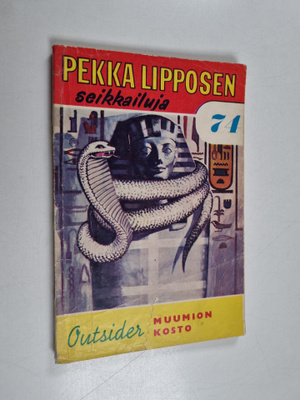 Outsider : Pekka Lipposen seikkailuja N:o 74 : Muumion kosto