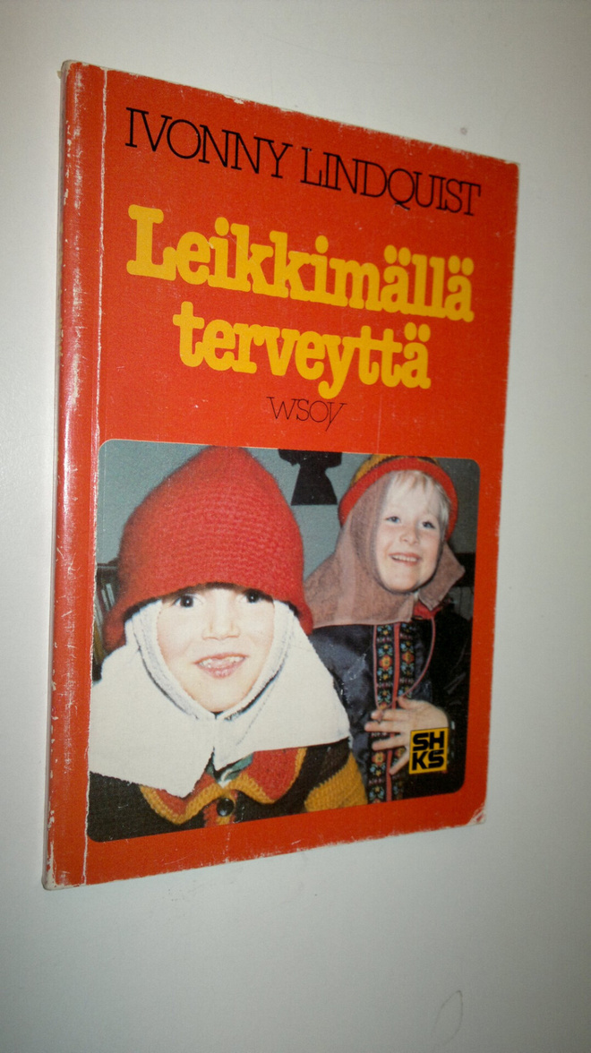 Ivonny Lindquist : Leikkimällä terveyttä