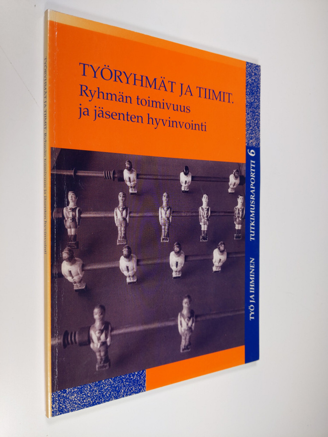 Kari Lindström : Työryhmät ja tiimit : ryhmän toimivuus j...