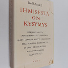 Rolf Arnkil : Ihmisestä on kysymys - pikkukuva 1