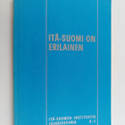 Kalle ym. (Toim.) Justander : Itä-Suomi on erilainen - pikkukuva 1
