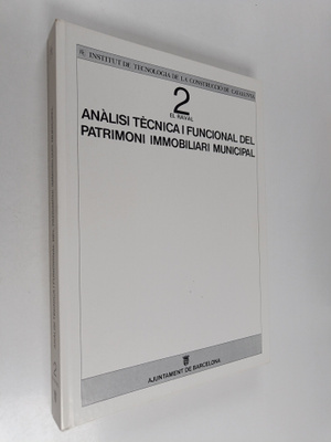 Analisi Tecnica i Funcional del Patrimoni Immobiliari Mun...