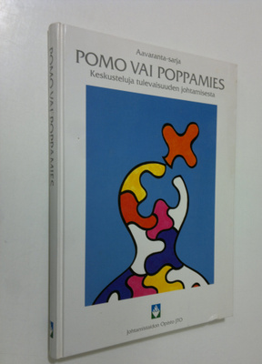Kai ( piirrokset) Kujasalo : Pomo vai poppamies : keskust...