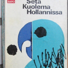 SaPo 107. Patricia Moyes: Setä Kuolema Hollannissa. 241 s. - pikkukuva 1