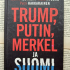 Jaakko Iloniemi (ym) - Trump, Putin, Merkel ja Suomi (sid.) - pikkukuva 1