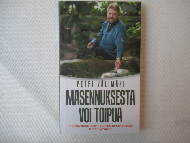 PETRI VÄLIMÄKI : MASENNUKSESTA VOI TOIPUA
