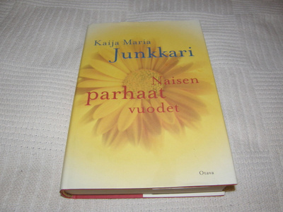 Kaija Junkkari Naisen parhaat vuodet  -sid