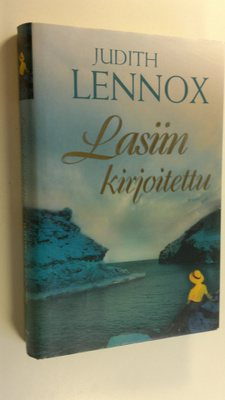 Judith Lennox : Lasiin kirjoitettu