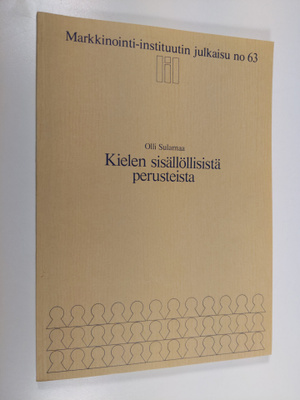 Olli Sulamaa : Kielen sisällöllisistä perusteista