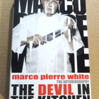 Marco Pierre White: DEVIL IN THE KITCHEN - Omaelämäkerta - pikkukuva 1