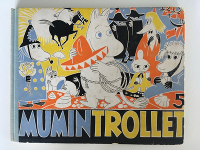 Tove Jansson: Mumintrollet 5 - 7, 1.painos 1960-63