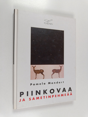 Pamela Mandart : Piinkovaa ja sametinpehmeää