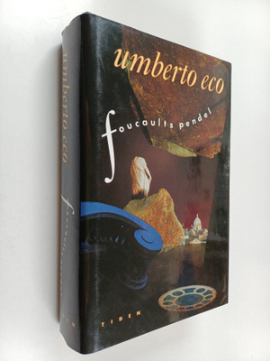 Umberto Eco : Foucaults pendel