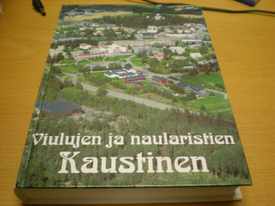 Esko Toivonen: Viulujen ja naularistien Kaustinen