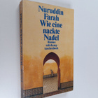 Nuruddin Farah : Wie eine nackte Nadel - pikkukuva 1