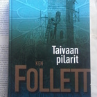 Ken Follett - Taivaan pilarit (sid.) - pikkukuva 1