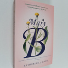 Katherine J. Chen : Mary B - A Novel - pikkukuva 1