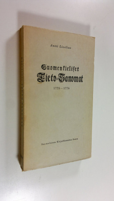 Andreas Lizelius : Suomenkieliset tieto-sanomat : 1775-1776