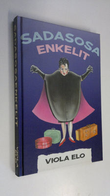 Viola Elo : Sadasosaenkelit