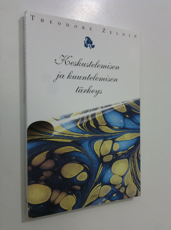 Theodore Zeldin : Mielenrauhaa keskustelemalla