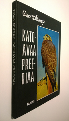 Walt Disney : Katoavaa preeriaa