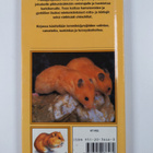 Tuula Syvänperä ym. : Pikkujyrsijöiden hoito : hamsterit,... - pikkukuva 2