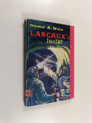 Osmo A. Wiio : Lascaux'n luolat : seikkailuromaani nuoris...