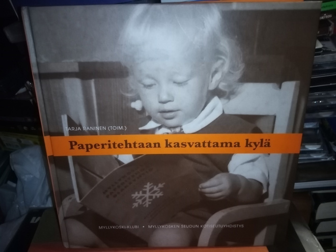Raninen : Paperitehtaan kasvattama kylä ( SIS POSTIKULU)